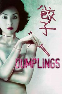 Dumplings (2006) - Where to Watch