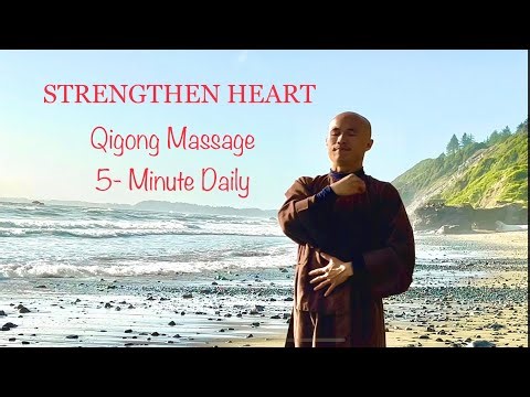5 - Minute Qigong Massage Daily to STRENGTHEN Your HEART | Qigong For Beginners