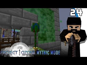 [Minecraft] Project Ozone 3 MYTHIC #24 - Lost City et Erebus [FR]