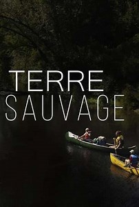 Terre sauvage (2021) - TV Show