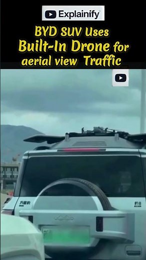 BYD SUV Uses Built-In Drone for aerial view to Check Traffic — The Future of Vehicles?