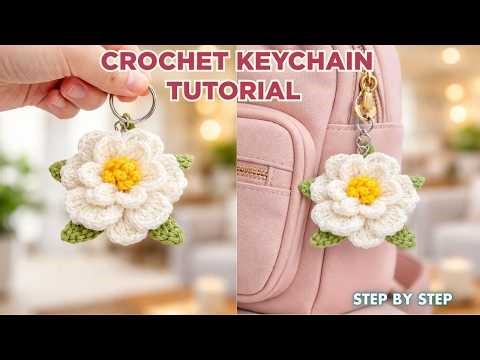Easy Flower Crochet Keychain Tutorial | Cute Crochet Ideas Step by Step