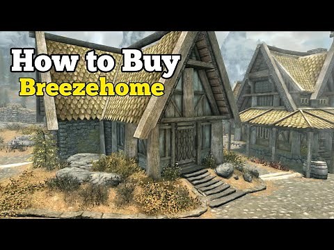 How to Buy Breezehome in Skyrim
