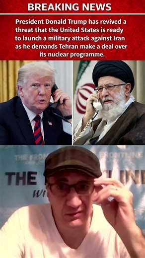 Trump sends a Threat of Military Attack on Iran!