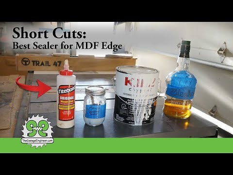 Short Cuts: Best Method for Sealing MDF Edges - The Garage Engineer