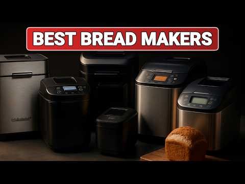 Top 5 Best Bread Makers 2026 Perfect for Homemade Freshness