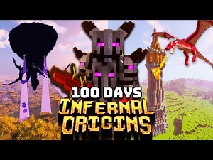 I Survived 100 Days in Infernal Origins Minecraft (Full Movie)