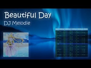 BEAUTIFUL DAY by DJ Melodie but it's a FamiTracker cover