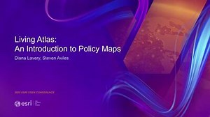 Living Atlas: An Introduction to Policy Maps