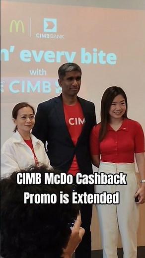 CIMB extends CASHBACK PROMO at McDonald's until December 31, 2025