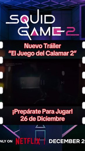 Nuevo Trailer de El Juego del Calamar 2