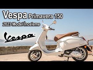 Vespa Primavera 150 Review - 2023 Model Vespa Motorcycle Review