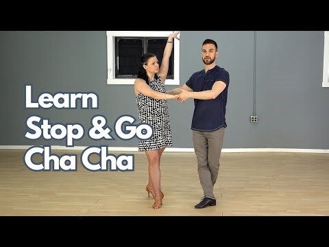 Cha Cha Stop & Go Full Tutorial - Intermediate Level