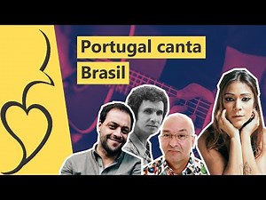 PORTUGUESES CANTANDO MÚSICAS BRASILEIRAS
