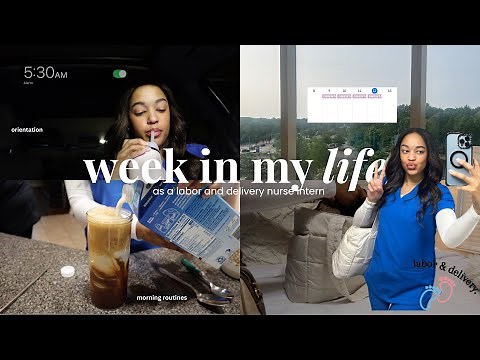 First Week In My Life as a New Grad Nurse Intern 🏥 | orientation, labor & delivery, nclex studying