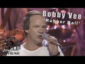 "Rubber Ball" performed by Bobby Vee on Rock 'N' Roll Palace