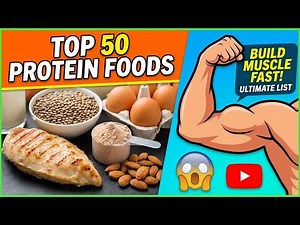 Top 50 Protein Foods Ranked From Lowest to Highest!
