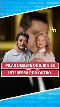 Pilar GIVES UP on Yuri and gets INTERESTED IN ANOTHER character in Quem Ama Cuida