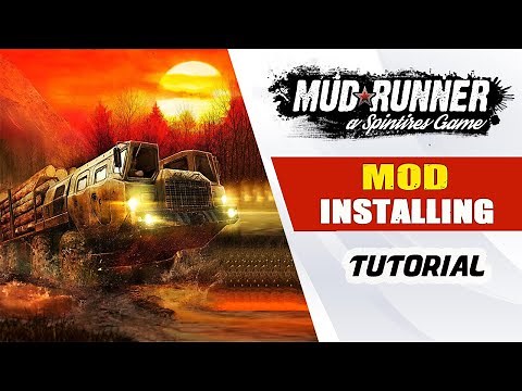 How To Install Mudrunner- Mods 🔴 Complete Mod Installing Tutorial | Spintire Mudrunner
