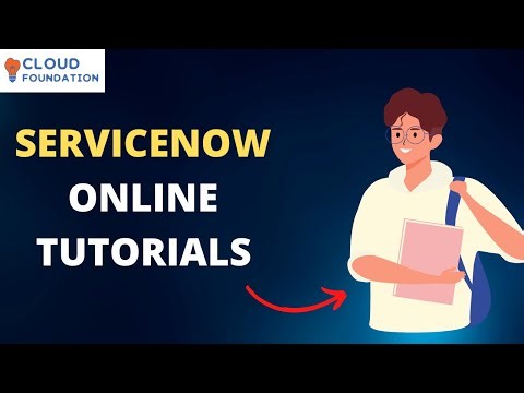 ServiceNow Training | ServiceNow Tutorials | ServicenNow Training Online | Cloudfoundation