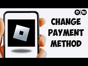 How to Change Payment Method on Roblox !