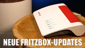 FritzBox-Update: Weitere AVM-Router werden mit praktischen Neuerungen ausgestattet