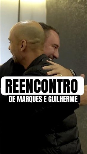 The reunion of Guilherme and Marques!