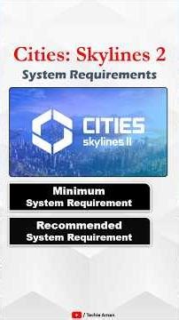 Cities Skylines 2 System Requirements for PC | Minimum & Recommended #gaming #shorts