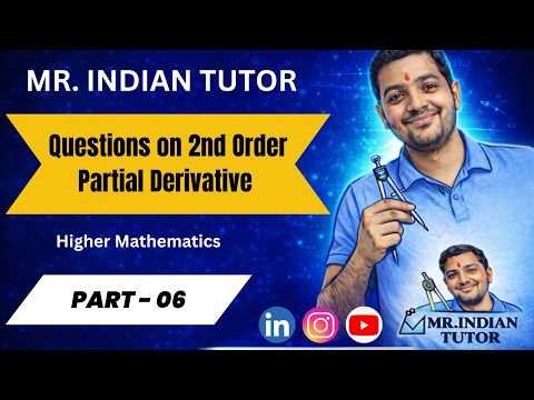 First & Second Order Partial Derivatives | Medium Questions | Engineering Math's | Class 12 | JEE