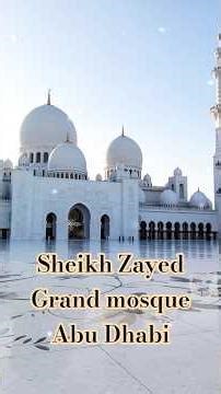 Biggest Mosque in Abu Dhabi//Sheikh Zayed grand mosque #mosque #muslim #uae