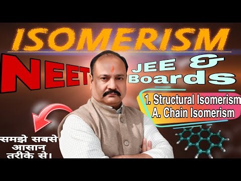 CHAIN ISOMERISM | STRUCTURAL ISOMERISM | ISOMERISM | ANAND TIWARI