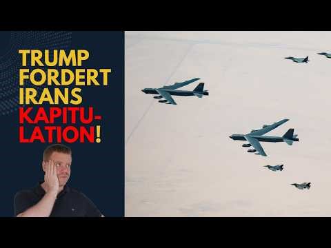 Trump fordert Irans Kapitulation - sonst Angriff! Iran Lagebericht