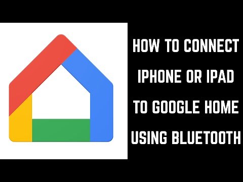 How to Connect iPhone or iPad to Google Home Using Bluetooth