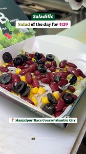 16K views · 41 reactions | Salad of the Day for just ₹129 at @saladific 7 Salads of 7 Days: 1. Monday- Fantastic Four 2. Tuesday-Skiny Caeser 3. Wednesday-Pasta Rumble 4.Thursday-Rainbow Mason 5.Friday-Spanish Bajra Chickpeas 6.Saturday-Mix Salad 7.Sunday-Herbaceous Locations in Vadodara: | Street Food Baroda | Facebook
