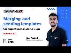 Merging templates and sending them for signatures in Zoho Sign | Explanatory video | eSign