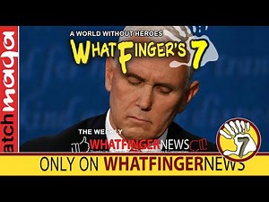 A WORLD WITHOUT HEROES: Whatfinger's 7