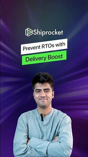 Prevent RTOs With Shiprocket Delivery Boost