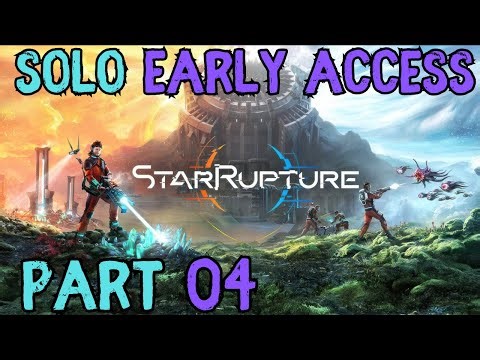 StarRupture Solo Early Access Part 4