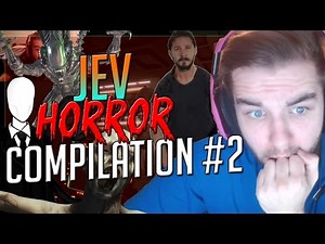 JEV HORROR COMPILATION #2