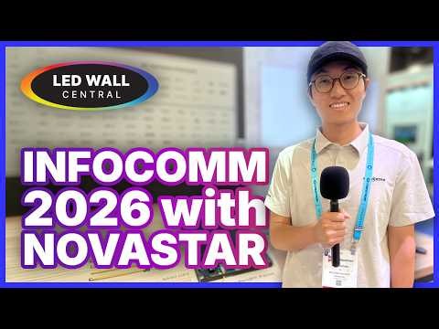 NovaStar Showcases MX2000 Pro LED Controller at InfoComm 2026