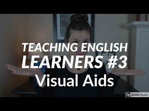 Teaching English Learners | Visual Aids