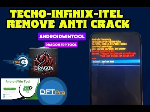 Sécurité Anti-Crack Tecno / Infinix / itel (2026)