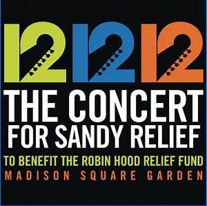 Various - 12 12 12 The Concert For Sandy Relief (To Benefit The Robin Hood Relief Fund)