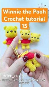 Winnie the Pooh Crochet Tutorial 15 #crochettutorial #winniethepooh #singapore #sgcraft