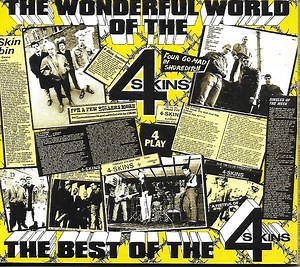 The 4 Skins - The Wonderful World Of The 4 Skins (The Best Of The 4 Skins)