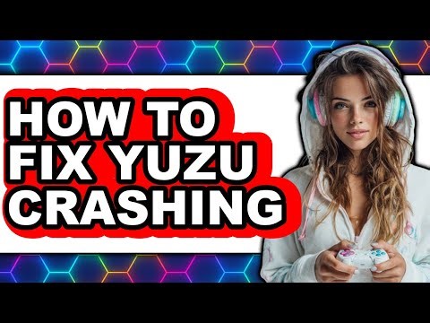 How to Fix Yuzu Crashing (only Way)