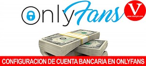 Configuración de cuenta bancaria para ganar dinero en OnlyFans