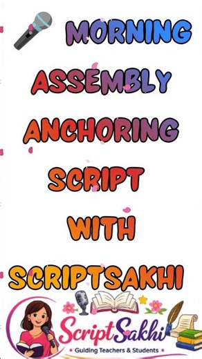 🎤 Morning Assembly Anchoring Script | School Assembly Opening Lines | #Shorts