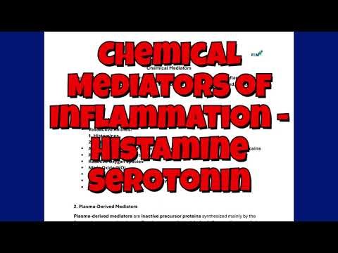 Chemical Mediators of Inflammation | Histamine, Serotonin & Vasoactive Amines | Pathology