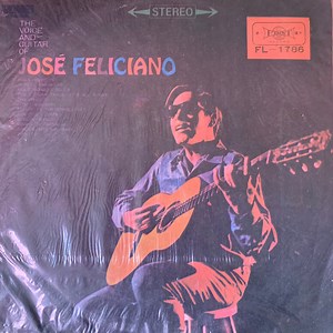 José Feliciano - The Voice And Guitar Of Jose Feliciano